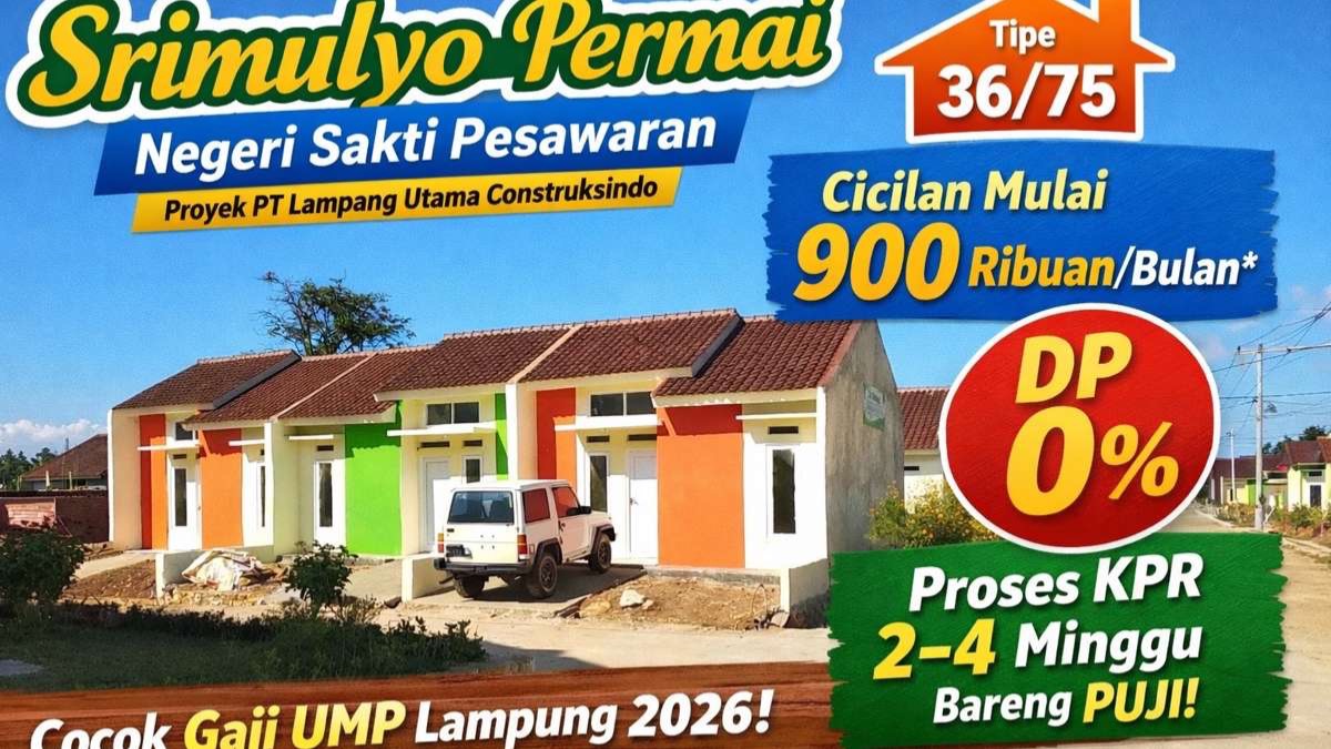 Srimulyo Permai Pesawaran by PT Lampung Utama Construksindo: Cicilan 900 Ribuan, DP 0% Bareng PUJI